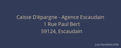 Caisse D'épargne - Agence Escaudain