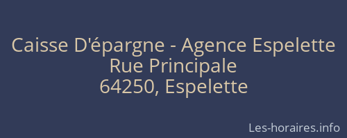 Caisse D'épargne - Agence Espelette