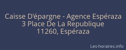 Caisse D'épargne - Agence Espéraza