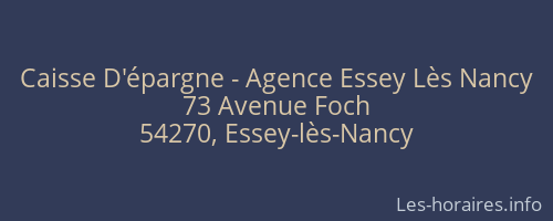 Caisse D'épargne - Agence Essey Lès Nancy