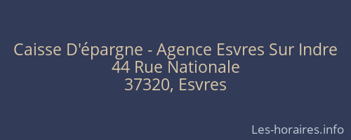 Caisse D'épargne - Agence Esvres Sur Indre