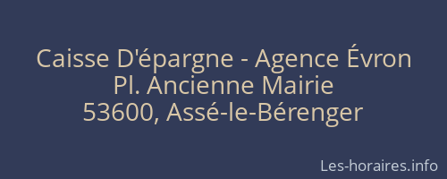 Caisse D'épargne - Agence Évron
