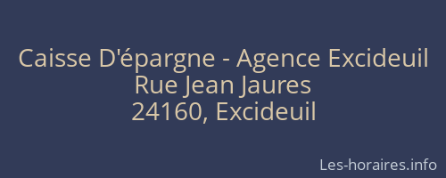 Caisse D'épargne - Agence Excideuil