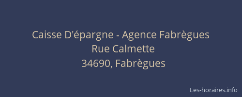 Caisse D'épargne - Agence Fabrègues