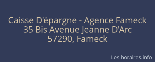 Caisse D'épargne - Agence Fameck