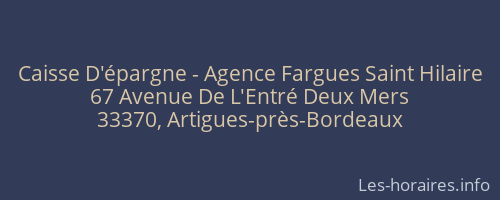 Caisse D'épargne - Agence Fargues Saint Hilaire