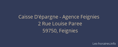 Caisse D'épargne - Agence Feignies