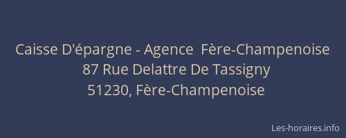 Caisse D'épargne - Agence  Fère-Champenoise
