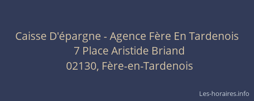 Caisse D'épargne - Agence Fère En Tardenois