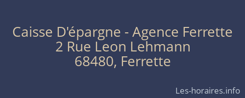Caisse D'épargne - Agence Ferrette