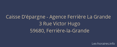 Caisse D'épargne - Agence Ferrière La Grande