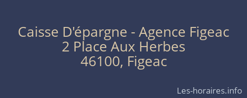 Caisse D'épargne - Agence Figeac