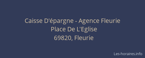 Caisse D'épargne - Agence Fleurie