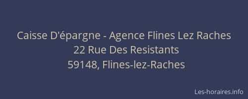Caisse D'épargne - Agence Flines Lez Raches