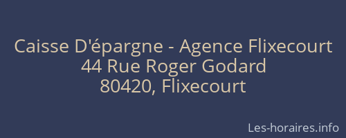 Caisse D'épargne - Agence Flixecourt