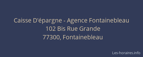 Caisse D'épargne - Agence Fontainebleau