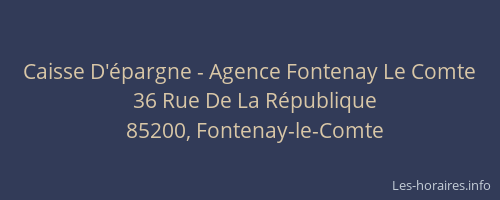 Caisse D'épargne - Agence Fontenay Le Comte