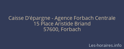 Caisse D'épargne - Agence Forbach Centrale