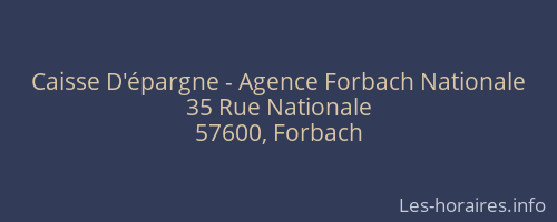 Caisse D'épargne - Agence Forbach Nationale