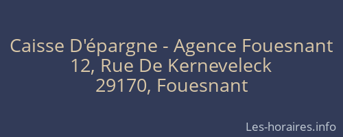 Caisse D'épargne - Agence Fouesnant