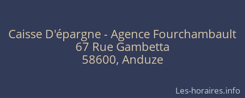 Caisse D'épargne - Agence Fourchambault