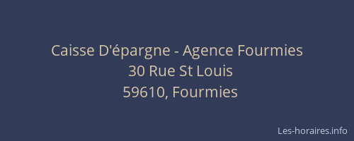 Caisse D'épargne - Agence Fourmies