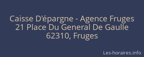 Caisse D'épargne - Agence Fruges