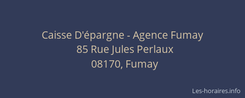 Caisse D'épargne - Agence Fumay