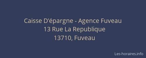 Caisse D'épargne - Agence Fuveau
