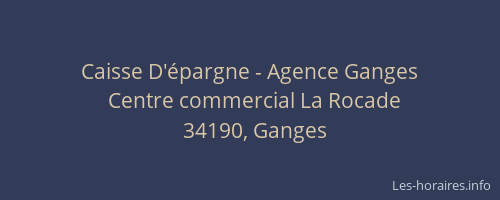 Caisse D'épargne - Agence Ganges