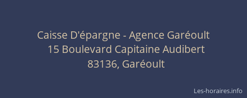 Caisse D'épargne - Agence Garéoult