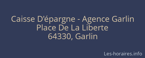 Caisse D'épargne - Agence Garlin