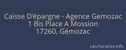 Caisse D'épargne - Agence Gemozac