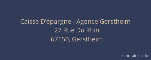 Caisse D'épargne - Agence Gerstheim
