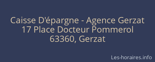 Caisse D'épargne - Agence Gerzat