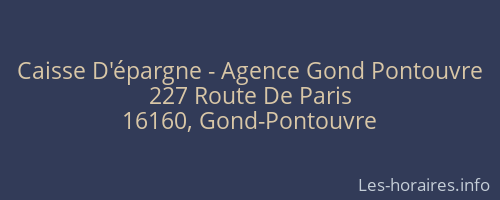 Caisse D'épargne - Agence Gond Pontouvre