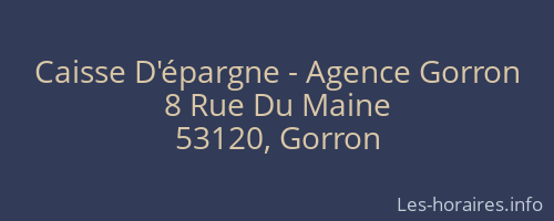 Caisse D'épargne - Agence Gorron