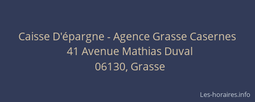 Caisse D'épargne - Agence Grasse Casernes