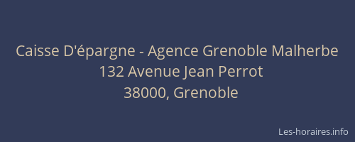 Caisse D'épargne - Agence Grenoble Malherbe