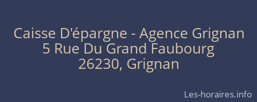 Caisse D'épargne - Agence Grignan