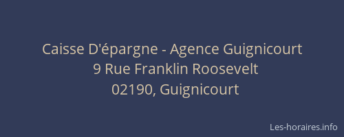 Caisse D'épargne - Agence Guignicourt