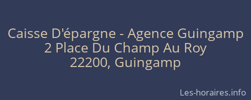 Caisse D'épargne - Agence Guingamp