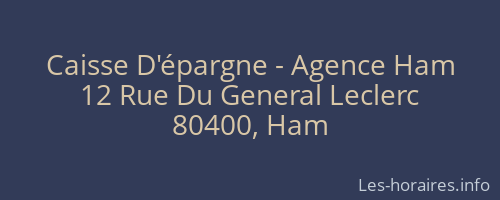 Caisse D'épargne - Agence Ham