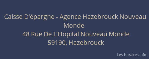 Caisse D'épargne - Agence Hazebrouck Nouveau Monde