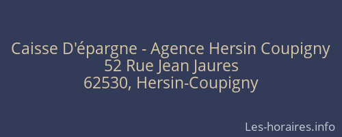 Caisse D'épargne - Agence Hersin Coupigny
