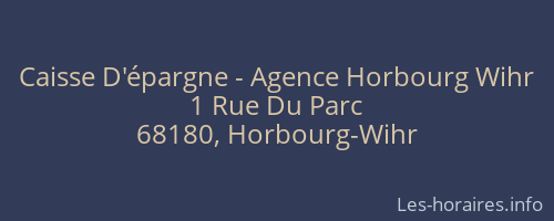 Caisse D'épargne - Agence Horbourg Wihr