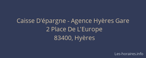 Caisse D'épargne - Agence Hyères Gare