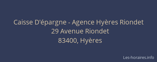 Caisse D'épargne - Agence Hyères Riondet