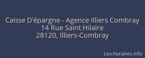 Caisse D'épargne - Agence Illiers Combray