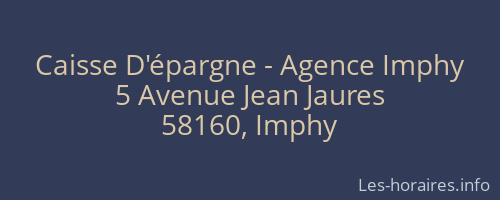 Caisse D'épargne - Agence Imphy